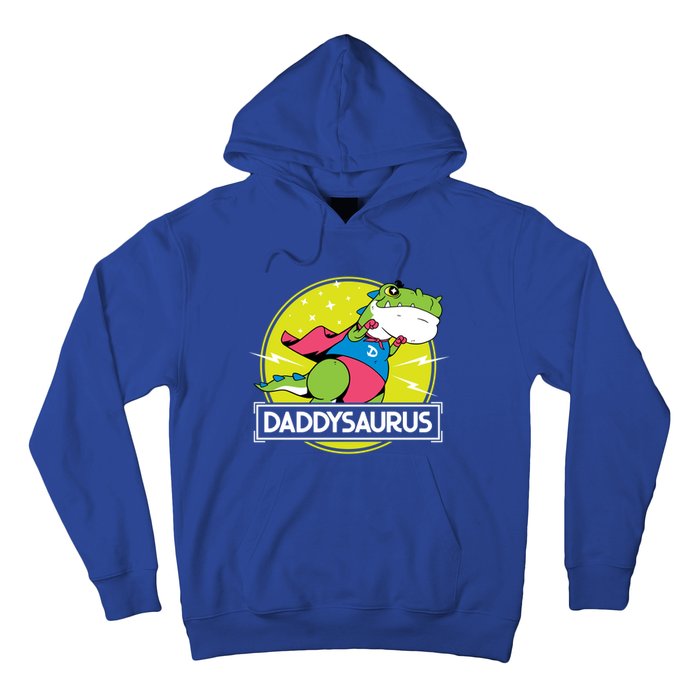 Daddysaurus Funny Dad Designs From Son Daughter Fathers Day Great Gift Hoodie