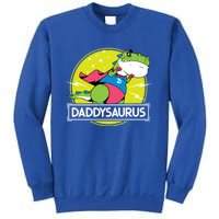 Daddysaurus Funny Dad Designs From Son Daughter Fathers Day Great Gift Sweatshirt