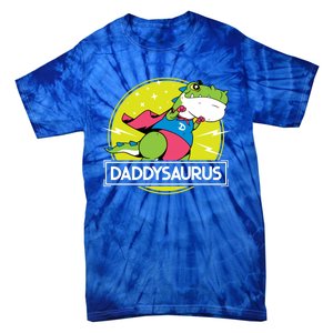 Daddysaurus Funny Dad Designs From Son Daughter Fathers Day Great Gift Tie-Dye T-Shirt