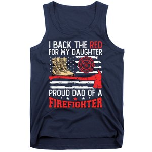 Dad Fireman Daughter Proud Dad Of A Firefighter Daughter Tank Top