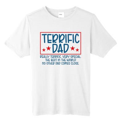 Dad Fathers Day Funny Donald Trump Terrific Dad Tall Fusion ChromaSoft Performance T-Shirt