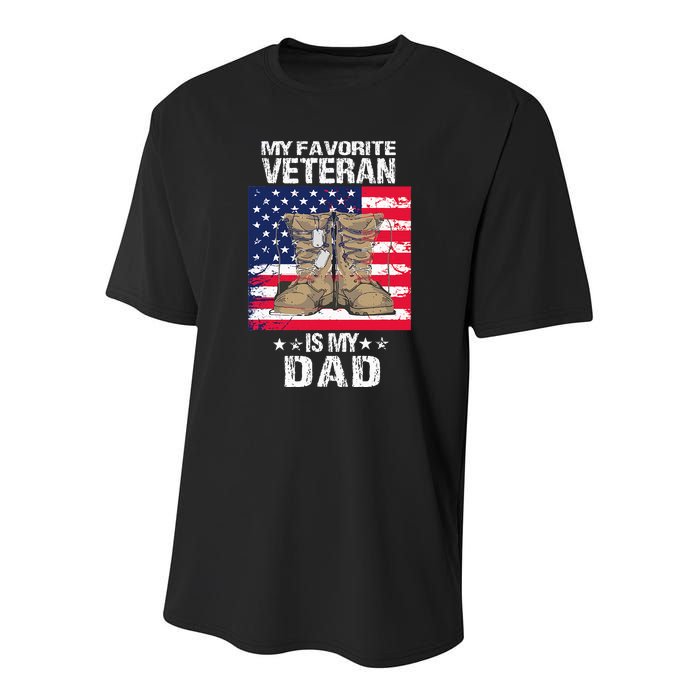 Dad FatherS Day My Favorite Veteran Is My Father Proud Kids Youth Performance Sprint T-Shirt