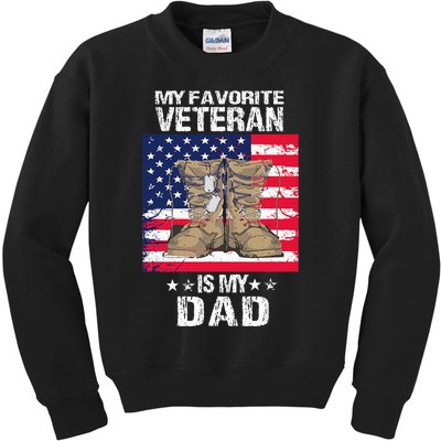 Dad FatherS Day My Favorite Veteran Is My Father Proud Kids Kids Sweatshirt