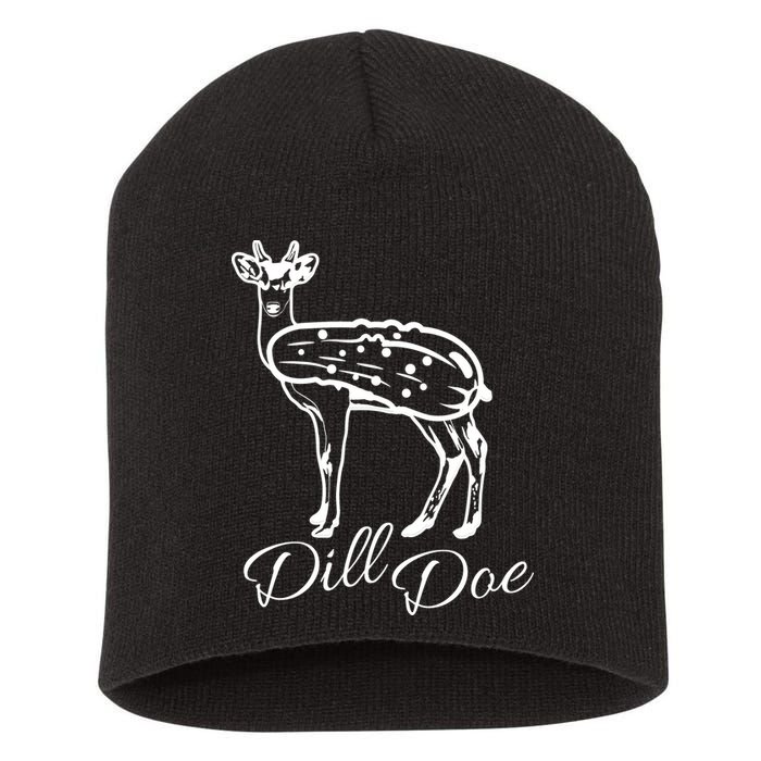 DillDoe Funny Deer Dill Doe Pickle Meme Mashup Short Acrylic Beanie
