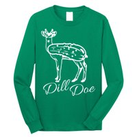 DillDoe Funny Deer Dill Doe Pickle Meme Mashup Long Sleeve Shirt