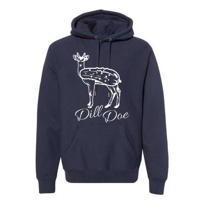 DillDoe Funny Deer Dill Doe Pickle Meme Mashup Premium Hoodie