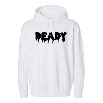 Deady Funny Dad Halloween Parent Couple Partner Matching Cool Gift Garment-Dyed Fleece Hoodie