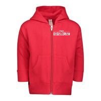 Dadalorian Funny Toddler Zip Fleece Hoodie