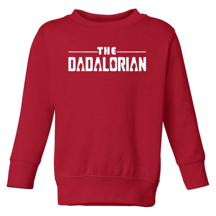 Dadalorian Funny Toddler Sweatshirt