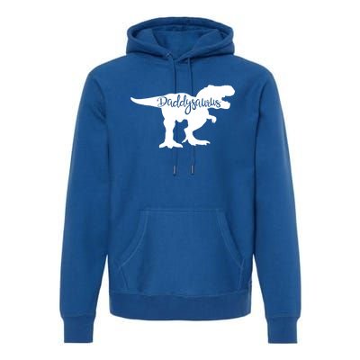 Daddysaurus Father Dad Dinosaur Meaningful Gift Premium Hoodie