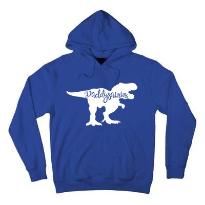 Daddysaurus Father Dad Dinosaur Meaningful Gift Tall Hoodie