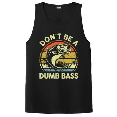 Dad Fishing Dont Be A Dumb Bass Fish Gift Funny Papa PosiCharge Competitor Tank