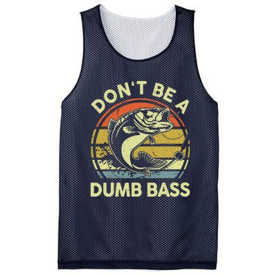 Dad Fishing Dont Be A Dumb Bass Fish Gift Funny Papa Mesh Reversible Basketball Jersey Tank