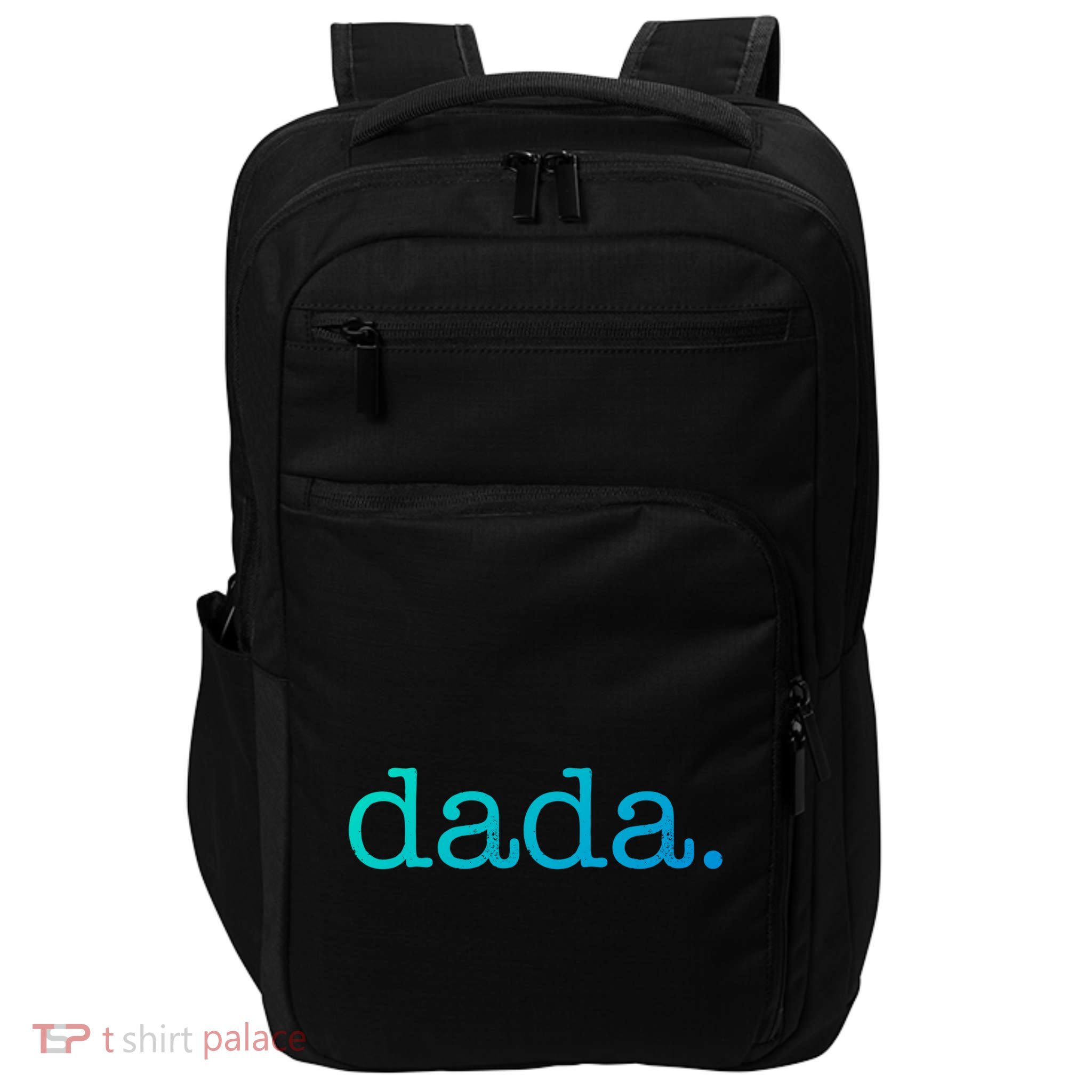 Dada FatherS Day For New Dad Him Papa Granpa Funny Dada Gift Impact Tech Backpack