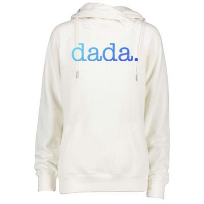 Dada FatherS Day For New Dad Him Papa Granpa Funny Dada Gift Womens Funnel Neck Pullover Hood