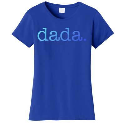 Dada FatherS Day For New Dad Him Papa Granpa Funny Dada Gift Women's T-Shirt