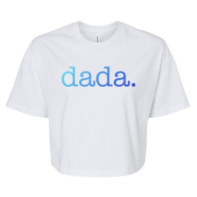 Dada FatherS Day For New Dad Him Papa Granpa Funny Dada Gift Bella+Canvas Jersey Crop Tee