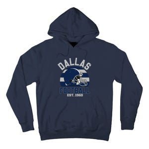 Dallas Football Est 1960 Team Supporter Tall Hoodie