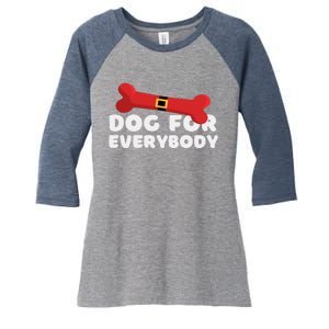 Dog For Everybody Santa Sled Funny Christmas Dogs Women's Tri-Blend 3/4-Sleeve Raglan Shirt