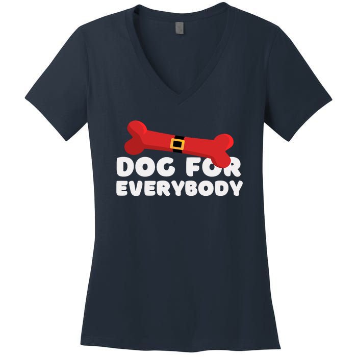 Dog For Everybody Santa Sled Funny Christmas Dogs Women's V-Neck T-Shirt