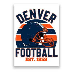 Denver Football Est 1959 Team Supporter Poster