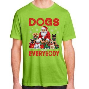 Dog For Everybody Santa Christmas Xmas Funny Dog Lovers Great Gift Adult ChromaSoft Performance T-Shirt