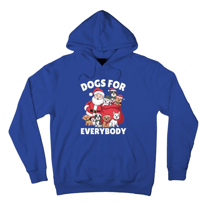 Dogs For Everybody Dog Lover Santa Claus Christmas Xmas Great Gift Hoodie