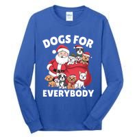 Dogs For Everybody Dog Lover Santa Claus Christmas Xmas Great Gift Tall Long Sleeve T-Shirt