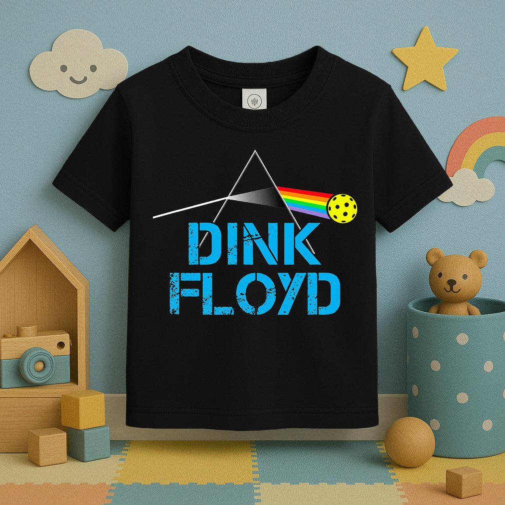 Dink Floyd Funny Pickleball Gift Toddler T-Shirt
