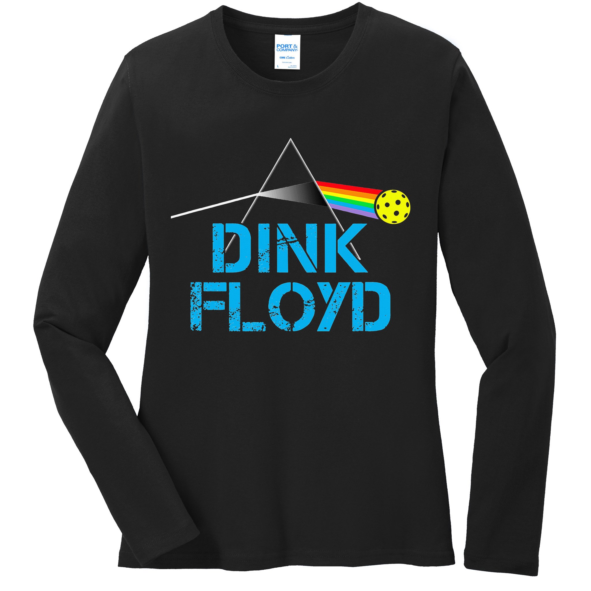 Dink Floyd Funny Pickleball Gift Ladies Long Sleeve Shirt