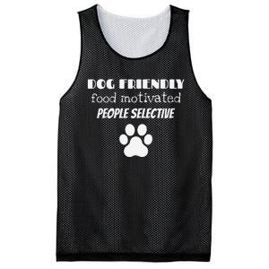 Dog Friendly Food Motivated People Selective Pet Dog Lover Mesh Reversible Basketball Jersey Tank