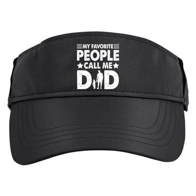 Daddy Funny Fathers Day My Favorite People Call Me Dad Meaningful Gift Adult Drive Performance Visor