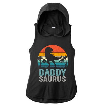 Daddysaurus Funny FatherS Day T Rex Daddy Saurus Ladies PosiCharge Tri-Blend Wicking Draft Hoodie Tank