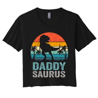 Daddysaurus Funny FatherS Day T Rex Daddy Saurus Women's Crop Top Tee