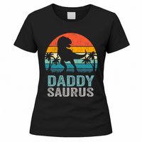 Daddysaurus Funny FatherS Day T Rex Daddy Saurus Women's T-Shirt