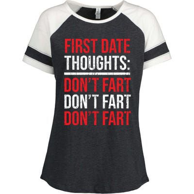 Don't Fart Funny First Date Rotic Sweetheart Amazing Gift Enza Ladies Jersey Colorblock Tee