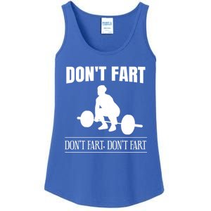 Don't Fart Funny Weight Lifting Weightlifting Quote Humor Gift Ladies Essential Tank