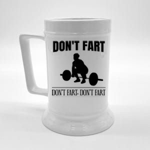 Don't Fart Funny Weight Lifting Weightlifting Quote Humor Gift Beer Stein