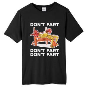 Don't Fart Funny Fitness Gym Workout Vinatge Gift Tall Fusion ChromaSoft Performance T-Shirt