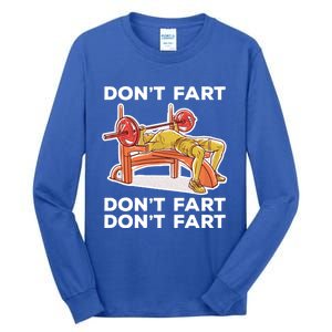 Don't Fart Funny Fitness Gym Workout Vinatge Gift Tall Long Sleeve T-Shirt