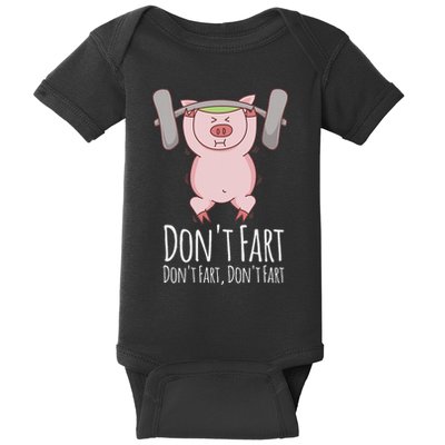 DonT Fart Funny Fitness Gym Workout Squats Baby Bodysuit