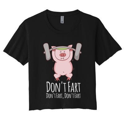 DonT Fart Funny Fitness Gym Workout Squats Crop Top