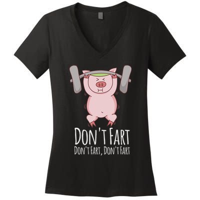 DonT Fart Funny Fitness Gym Workout Squats Women's V-Neck T-Shirt