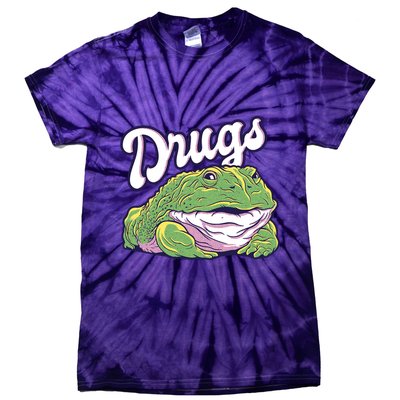 Drugs Frog Funny Tie-Dye T-Shirt