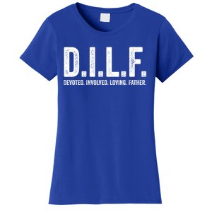 Dilf Funny Fathers Day Gift For Dad Gift Women's T-Shirt