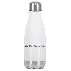 DadS Favorite Funny Daughter Trendy Favorite Child Stainless Steel Insulated Water Bottle