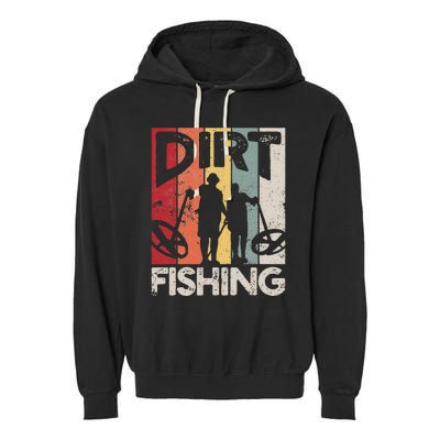 Dirt Fishing Funny Beach Treasure Detecting Metal Detector Garment-Dyed Fleece Hoodie