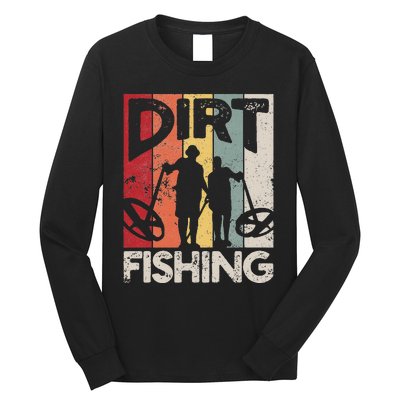 Dirt Fishing Funny Beach Treasure Detecting Metal Detector Long Sleeve Shirt