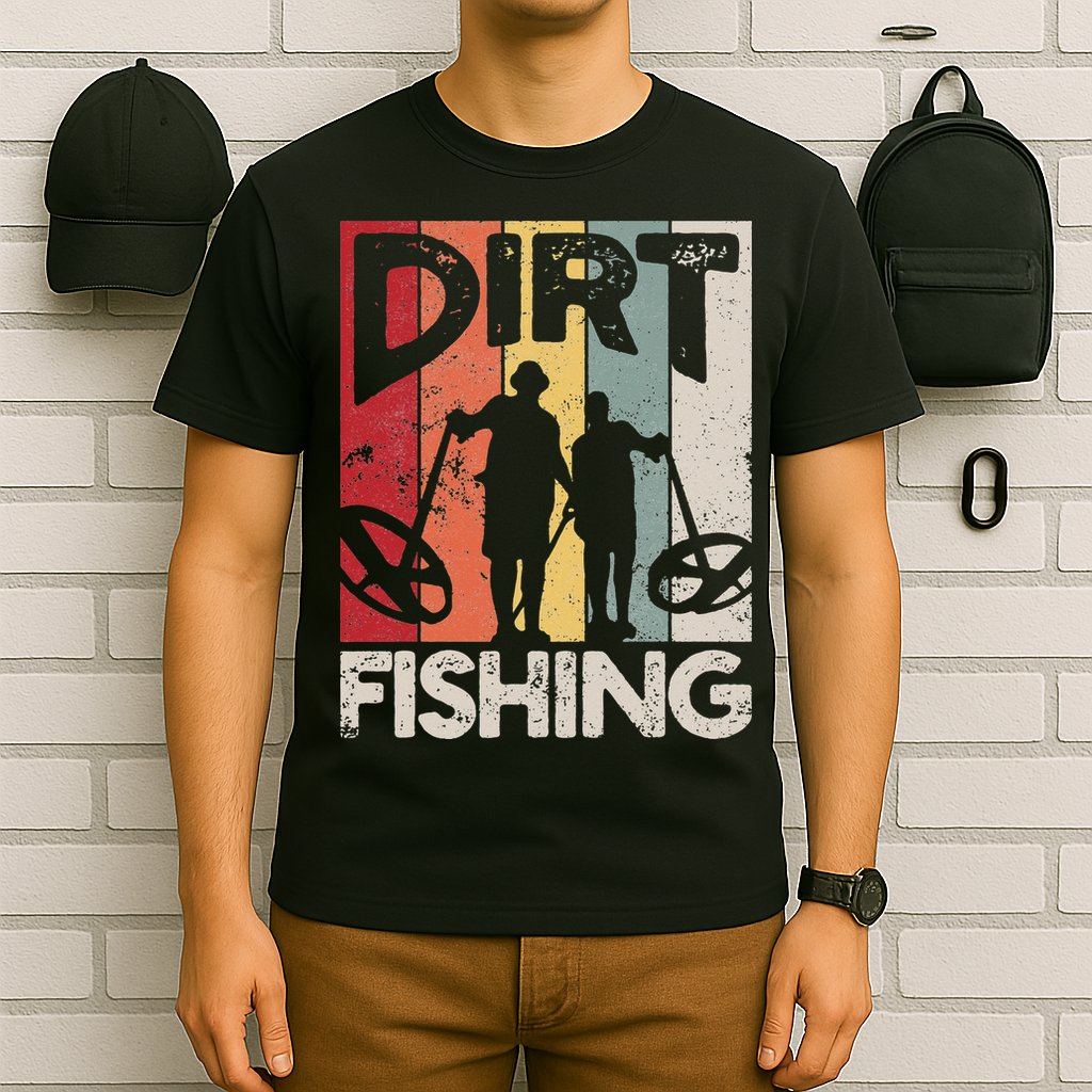 Dirt Fishing Funny Beach Treasure Detecting Metal Detector T-Shirt