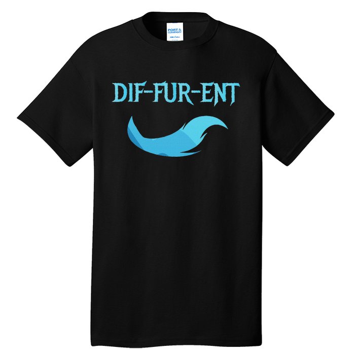 Diffurent Furry Fandom Furries Fan Designs Tall T-Shirt